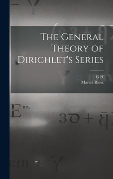 portada The General Theory of Dirichlet's Series