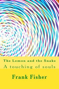 portada The Lemon and the Snake (en Inglés)