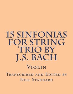 portada 15 Sinfonias for String Trio by J.S. Bach (Violin): Violin (en Inglés)