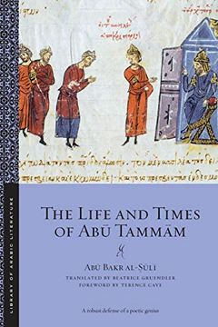 portada The Life and Times of abu Tammam (Library of Arabic Literature) (en Inglés)