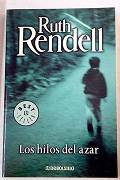 portada Hilos del Azar, los (Bestseller (Debolsillo)) (in Spanish)