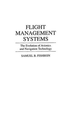 portada Flight Management Systems: The Evolution of Avionics and Navigation Technology (356) (en Inglés)