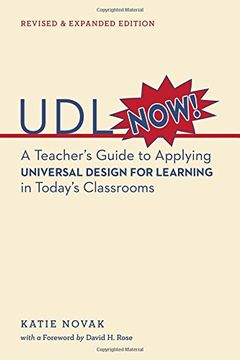 portada Udl Now!: A Teacher s Guide To Applying Universal Design For Learning In Today s Classrooms