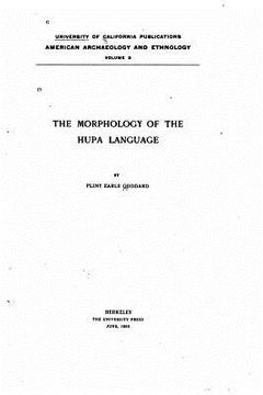 portada The morphology of the Hupa language (en Inglés)