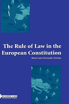 portada the rule of law in the european constitution: (in English)
