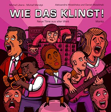 portada Wie das Klingt! Neue Töne aus Aller Welt (in German)