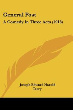 portada general post: a comedy in three acts (1918) (in English)