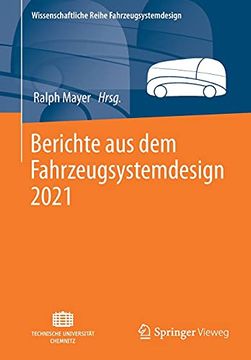 portada Berichte aus dem Fahrzeugsystemdesign 2021 (Wissenschaftliche Reihe Fahrzeugsystemdesign) (in German)