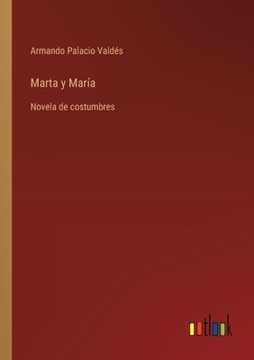 portada Marta y María: Novela de costumbres