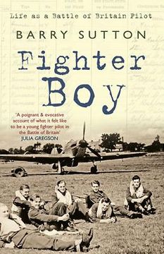 portada Fighter Boy: Life as a Battle of Britain Pilot (en Inglés)