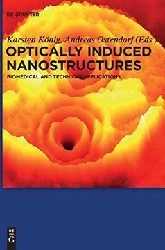 portada Optically Induced Nanostructures: Biomedical and Technical Applications (in English)