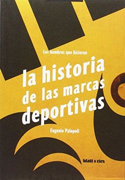 portada Los Hombres que Hicieron la Historia de las Marcas Deportivas (in Spanish)