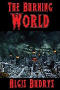 portada The Burning World (en Inglés)