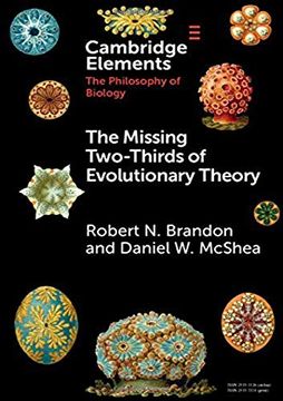 portada The Missing Two-Thirds of Evolutionary Theory (Elements in the Philosophy of Biology) (in English)