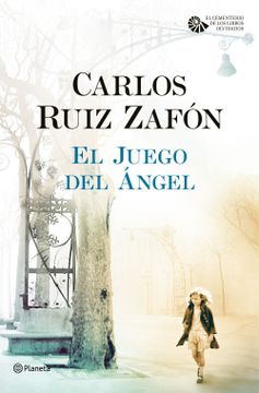 portada El Juego del Ángel - Carlos Ruiz Zafón - Libro Físico