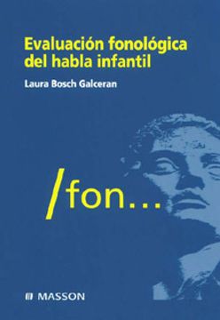 portada Evaluacion Fonologica Del Habla Infantil (equipo completo)