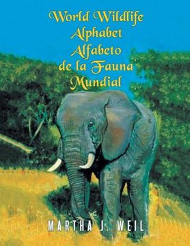 portada Alfabeto de la Fauna Mundial (Spanish Edition)