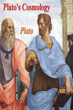 portada Plato'S Cosmology: The Timaeus of Plato (en Inglés)