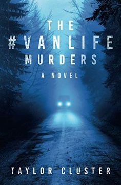 portada The #Vanlife Murders (en Inglés)
