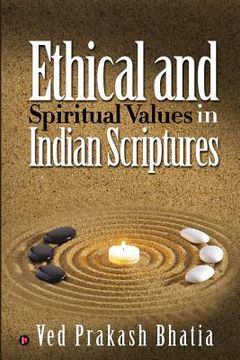 portada Ethical and Spiritual Values in Indian Scriptures (en Inglés)