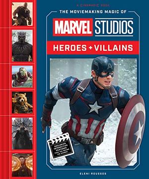 portada The Moviemaking Magic of Marvel Studios: Heroes & Villains (in English)