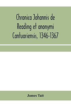 portada Chronica Johannis de Reading et Anonymi Cantuariensis, 1346-1367 (en Inglés)