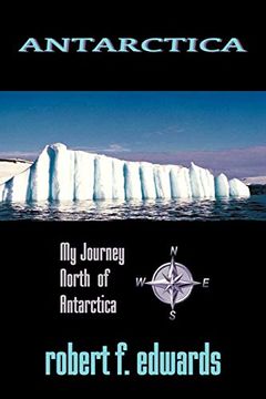 portada Antarctica: My Journey North From Antarctica 