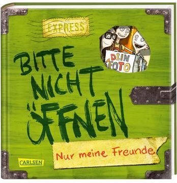 portada Bitte Nicht Öffnen: Nur Meine Freunde (Freundebuch) (en Alemán)