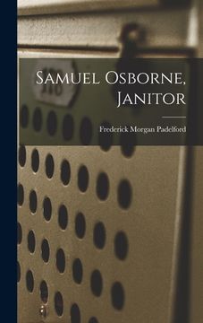 portada Samuel Osborne, Janitor (in English)