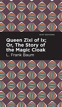 portada Queen Zixi of ix (Mint Editions) 