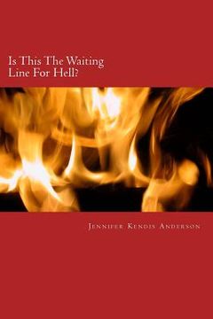 portada Is This The Waiting Line For Hell? (en Inglés)
