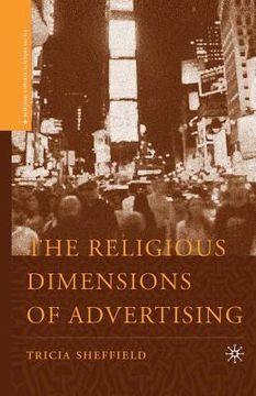 portada The Religious Dimensions of Advertising (en Inglés)