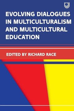 portada Evolving Dialougues in Multicuturalism and Multicultural Education (en Inglés)