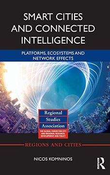 portada Smart Cities and Connected Intelligence: Platforms, Ecosystems and Network Effects (Regions and Cities) (en Inglés)