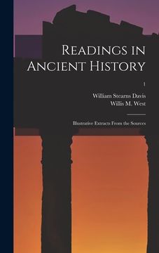 portada Readings in Ancient History: Illustrative Extracts From the Sources; 1 (en Inglés)