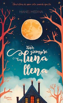 portada Donde Siempre hay Luna Llena (in Spanish)
