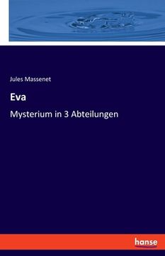 portada Eva: Mysterium in 3 Abteilungen
