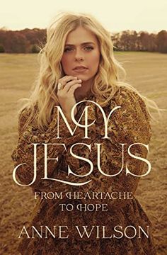 portada My Jesus: From Heartache to Hope (in English)