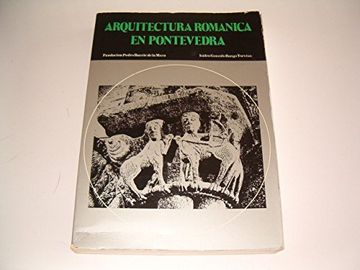 portada arquitectura románica en pontevedra (in Spanish)