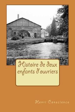 portada Histoire de deux enfants d'ouvriers (French Edition)