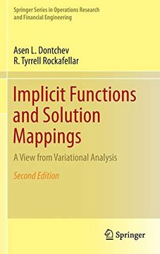 portada Implicit Functions and Solution Mappings: A View From Variational Analysis (Springer Series in Operations Research and Financial Engineering) (en Inglés)