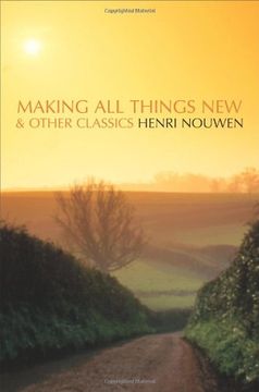 portada Making all Things new and Other Classics (en Inglés)