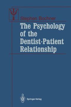 portada the psychology of the dentist-patient relationship (en Inglés)