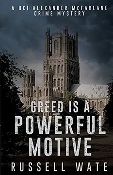 portada Greed is a Powerful Motive (en Inglés)