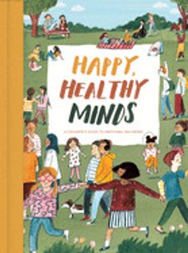portada Happy, Healthy Minds: A Children's Guide to Emotional Wellbeing