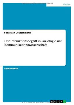 portada Der Interaktionsbegriff in Soziologie und Kommunikationswissenschaft (German Edition)
