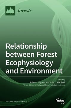 portada Relationship between Forest Ecophysiology and Environment (in English)