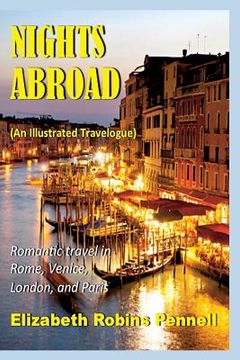 portada Nights Abroad (an Illustrated Travelogue) (en Inglés)