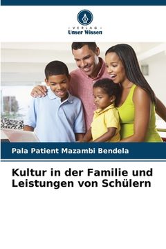 portada Kultur in der Familie und Leistungen von Schülern (in German)
