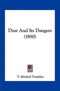 portada dust and its dangers (1890) (in English)